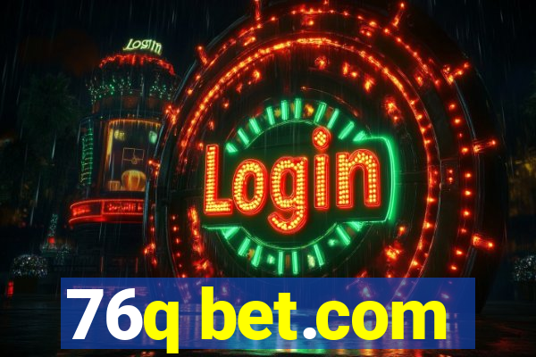 76q bet.com